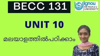Unit 10 BECC 131 |  മലയാളം വീഡിയോ ക്ലാസ് IGNOU