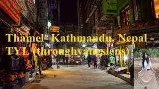 The colorful streets of Thamel