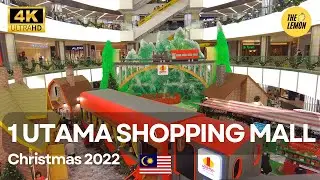 1 Utama Shopping Mall Walking Tour | Christmas Decor 2022 | Bandar Utama PJ Selangor [4K] [Part 1]