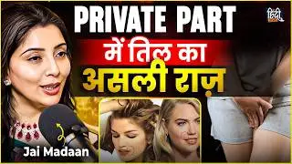 Jai Madaan Reveals Hidden Secrets of Face Reading, Mole, SRK, Salman Khan & Vastu Shastra | Podcast
