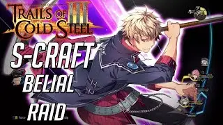 Ash Carbide Belial Raid S-Craft - Trails of Cold Steel 3 [English]