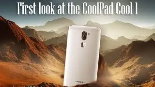 First look at the Coolpad Cool 1 dual