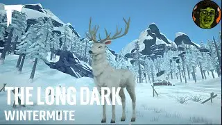 I HEAR TELL OF A GHOST STAG AND WE'RE GOING TO FIND IT: THE LONG DARK - WINTERMUTE CHAPTER 3