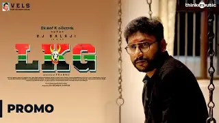 LKG Promo Spot 01 | RJ Balaji, Priya Anand, J.K. Rithesh | Leon James | K.R. Prabhu