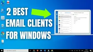 Get The Best Free Email Clients for Windows 10/11