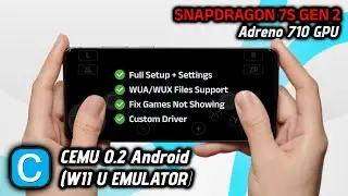 Cemu 0.2 (Wii U Emulator) Full Setup on Android | Fix Games Not Showing + Best Settings