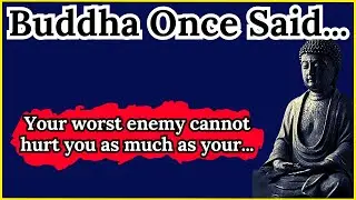Buddha Once Said -  Motivational | Inspirational quotes
