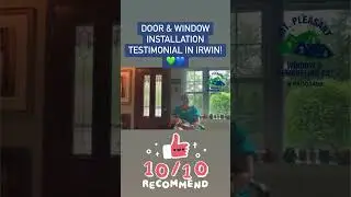 Door & Window Installation Customer Testimonial Video