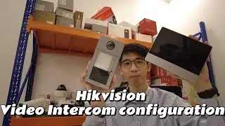 How to configure Hikvision Video Intercom via Web Page