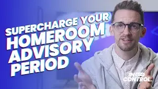 Easy SEL Strategies that Supercharge Your Homeroom or Advisory Period