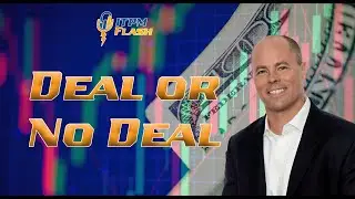 ITPM Flash Ep82 Deal or No Deal