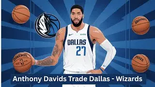 The Anthony Davis Trade That Exposed the Dallas Mavericks