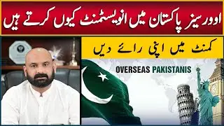 Why Overseas Pakistani Are Buying Property in Pakistan 2025, Where Should Overseas Pakistanis Invest