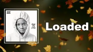 ​Ronsocold - Loaded (Lyrics)