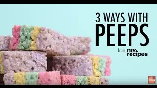 3 Ways with Peeps | MyRecipes