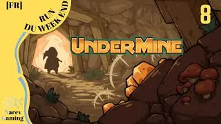 UnderMine [FR] #08 : Lilith et Dibble.