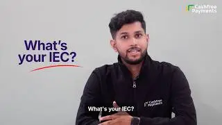What is an IEC Code? | How to Apply for Import Export Code in India (2026) | Cashfree Payments