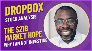 Dropbox's (DBX) big hope, $7B market estimated to tripple in four years, why I am not investing