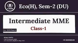 Intermediate MME | Vector | Class 1 | Economics(H) Sem-2 | Batch 2026  #delhiuniversity #sigclasses