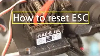 How to reset Rc Crawler ESC ( Axial SCX10II )