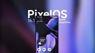 Tutorial flash rom Dan Review PixelOS 16.1 Android 16 QPR1 Di Redmi Note 10 Pro Sweet!