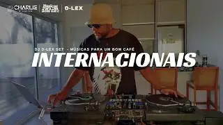 M&Uacute;SICAS PARA UM BOM CAF&Eacute;   SESS&Atilde;O COM DJ DLEX    LIVE SESSION