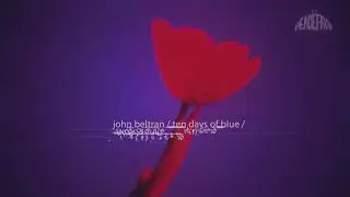 John Beltran - Collage Of Dreams (Outro)