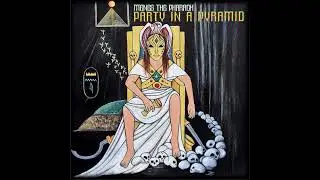 MENES THE PHARAOH Golden Groove feat Basement Dwellaz