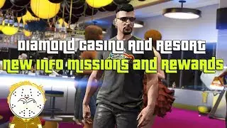 GTA Online Diamond Casino And Resort New Info Mission Rewards Breakdown And Thoughts