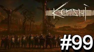 99 | Kenshi | The Holy Nation Playthrough | A Full Member Of The Holy Nation