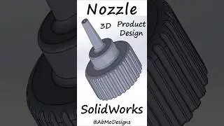 Cap with Nozzle. 3D Design. SolidWorks.             #Shorts #3ddesign #cap #nozzle