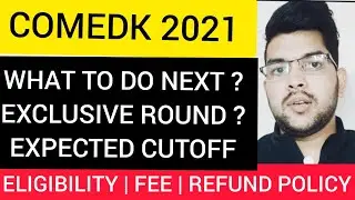 COMEDK Counselling Update 2021 | Exclusive round | Expected Cutoff #Comedk #Counselling #Cutoff #JAC