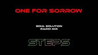 One For Sorrow (Soul Solution Radio Mix)