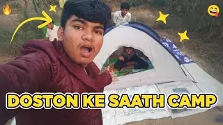 Ye Hamari Sabse Yaadgaar Raat Thi 🔥 | Jungle Camping Vlog