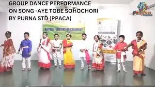 @projexelfoundation l ANNUAL FELICITATION CEREMONY l Group Dance by PPACA students l Aaye Tobe...
