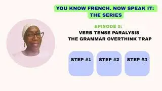 Verb Tense Paralysis &mdash; The Grammar Overthink Trap