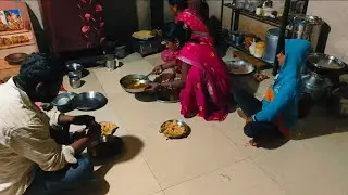 आईनं आणि कारभारनीन संध्याकाळ स्पेशल जेवायला काय बनावलाय 😋🤗 अण्णा आलं जेवायला 
