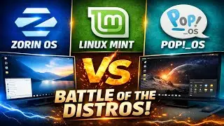 Zorin OS против Linux Mint против Pop!_OS: Битва дистрибутивов!