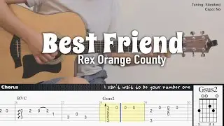 Best Friend - Rex Orange County | Fingerstyle Guitar | TAB + Chords + Lyrics
