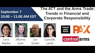 The ATT and the Arms Trade: Trends in Financial and Corporate Responsibility