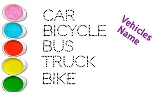 Learn Vehicle Names | 5 Vehicle Name | Vehicle Name in English | Colourful Vehicle Name For Kids