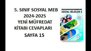 5. Sınıf Sosyal Bilgiler Ders Kitabı Cevapları Sayfa 15 Meb 2024-2025