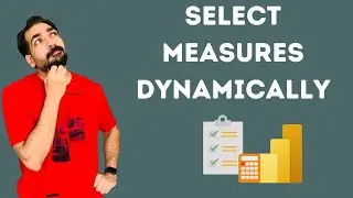 Select measures dynamically from a slicer in Power BI | Dynamic Measures | DAX Sundays |Power BI |4K