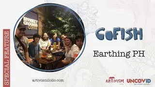 GoFISH by Earthing PH (Artivism 4)