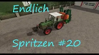 Ls19 | Spritzen + neue BGA | Walchen | #20 |