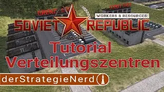 How do distribution centers work in Workers & Resources? | Tutorial German Tips and Tricks