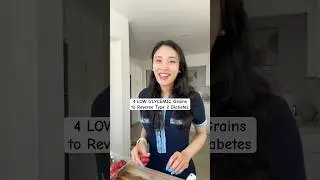 4 LOW GLYCEMIC Grains to Reverse Type 2 Diabetes 🌾