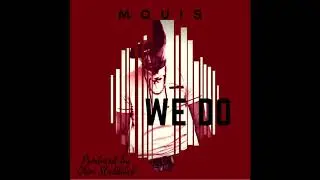 Mquis - We Do