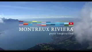 Montreux Riviera - Pure Inspiration