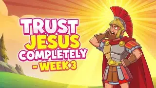 From Belief to Healing | The Centurion&rsquo;s Amazing Faith | Kids Bible Lesson